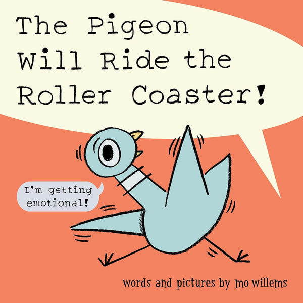 PIGEON WILL RIDE ROLLER COASTER